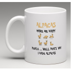 Coffee Mug - Alpacas make me Happy 